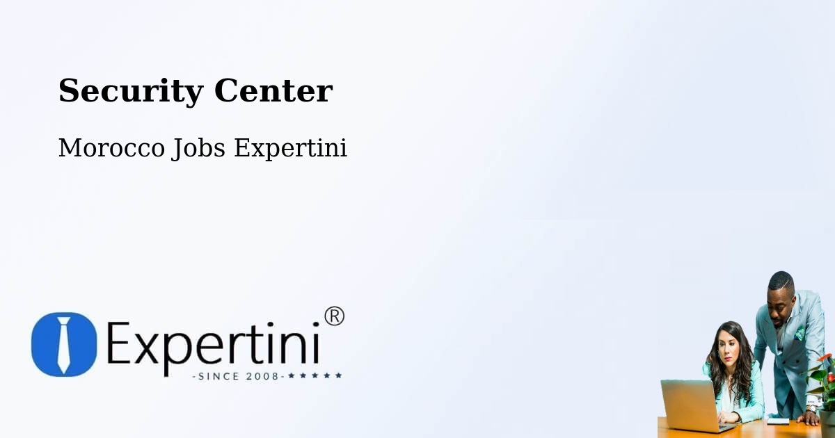Security & Compliance – Talzemt - Morocco Jobs Expertini